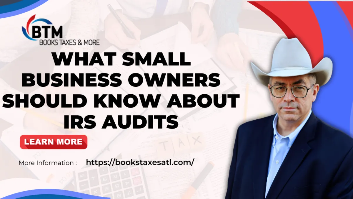What Small Business Owners Should Know About IRS Audits