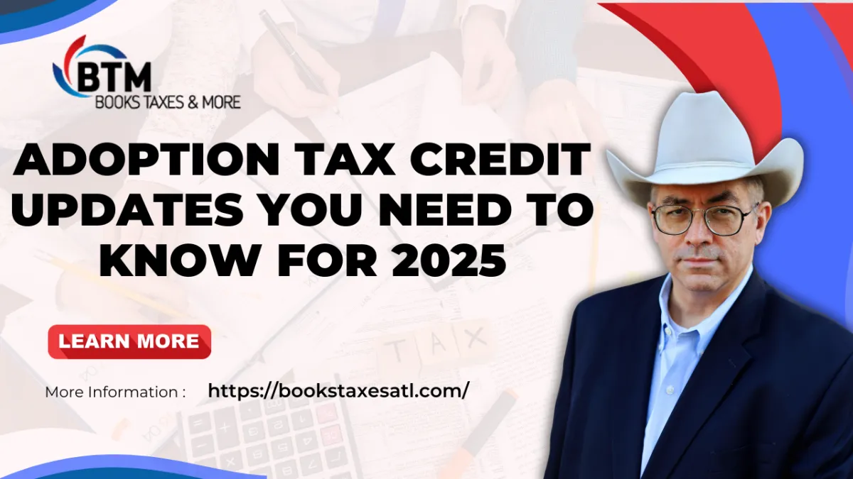 Adoption Tax Credit Updates You Need to Know for 2025