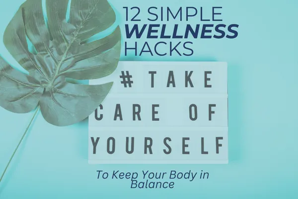 Wellness Tips