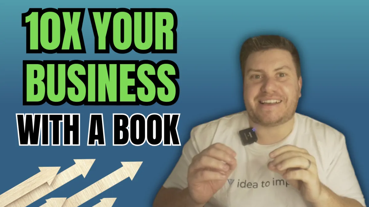 HOW One Book Can 10X Your Impact, Authority, and Business Growth