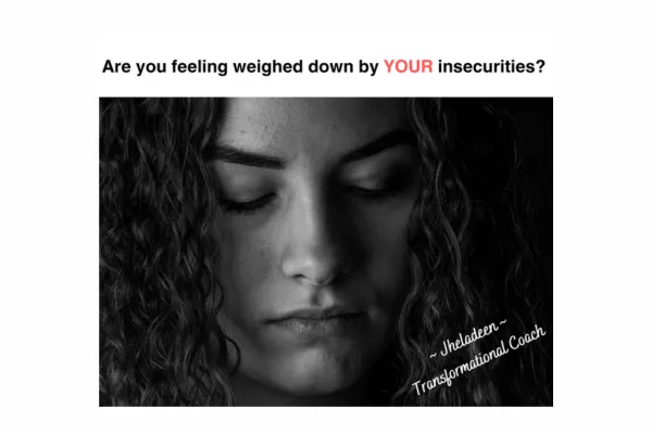 How to overcome your personal insecurities