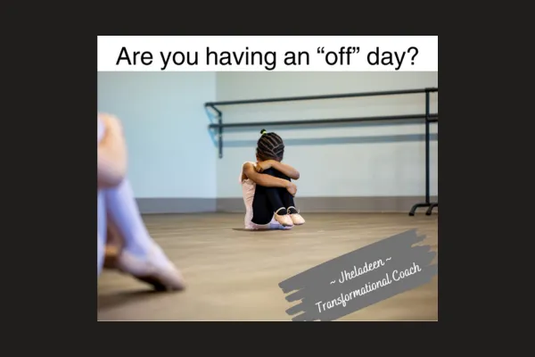 Are you having an "off" day?