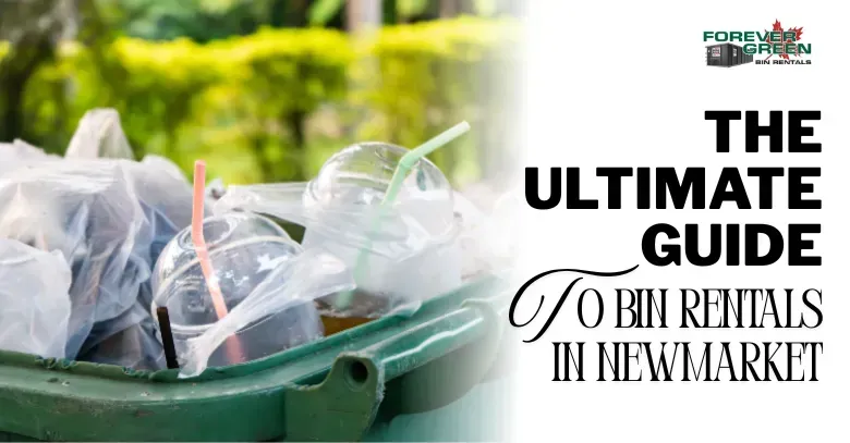 The Ultimate Guide to Bin Rentals in Newmarket