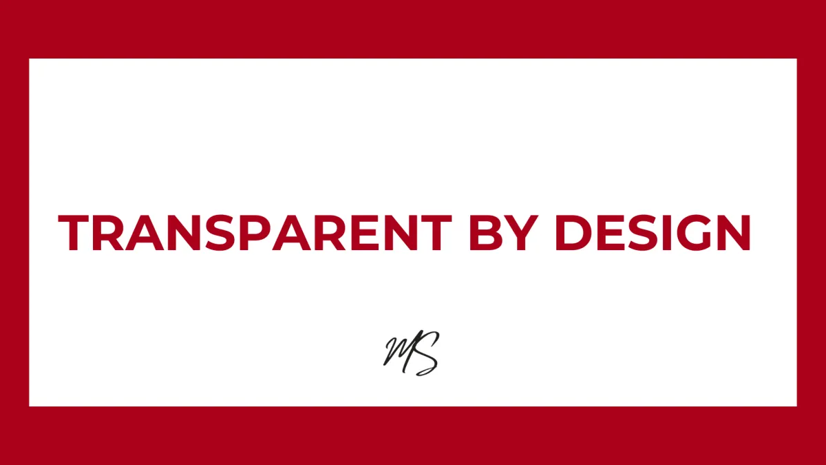 Transparent by Design: Leading Through Uncertainty