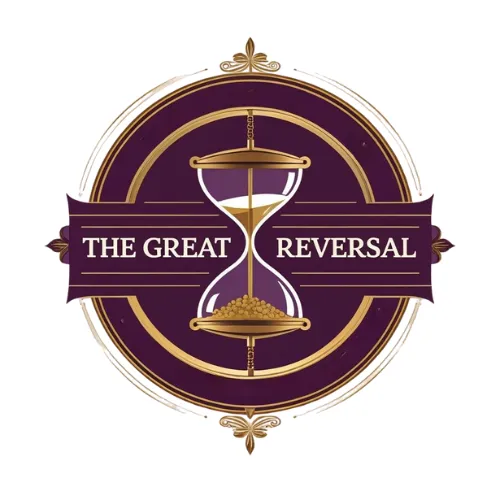 The Great Reversal: What a 2,000-Year-Old Story Reveals About Wealth, Poverty, and Eternity