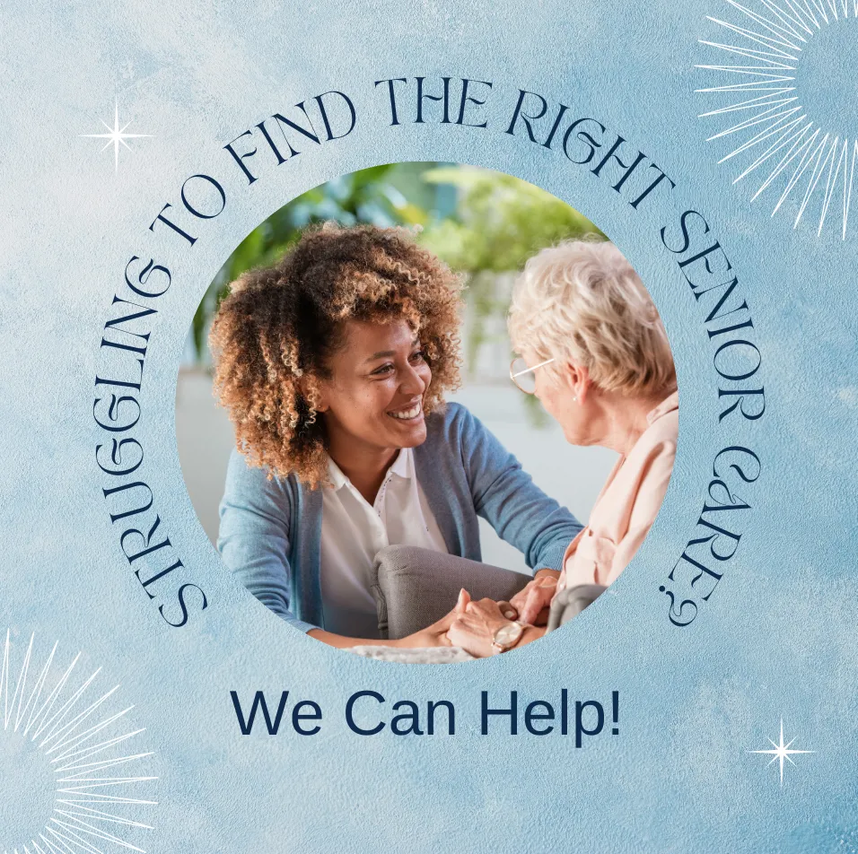 Get Expert Help Choosing Senior Care