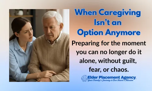 What Happens When You Can’t Be the Caregiver Anymore?