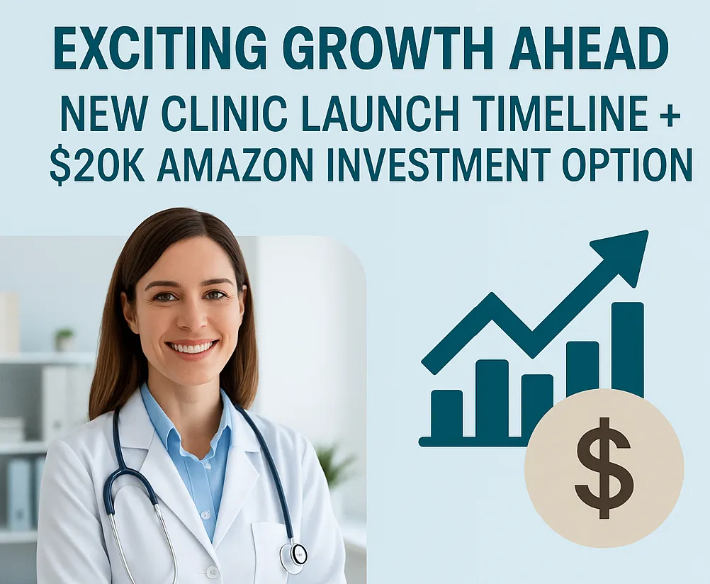 Promotional graphic for Texas Care featuring a Texas-shaped logo with a heart, a headline reading 'Exciting Growth Ahead – New Clinic Launch Timeline + $20K Amazon Investment Option,' an image of a smiling healthcare professional in a white coat with a stethoscope, and a growth chart with a dollar symbol indicating investment opportunities.