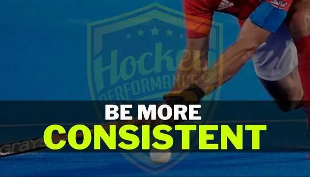 Be consistent