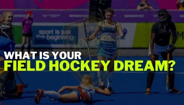 Field Hockey Dream