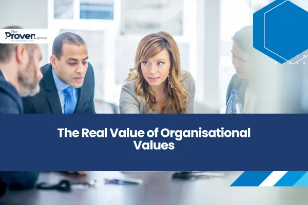 The Real Value of Organisational Values