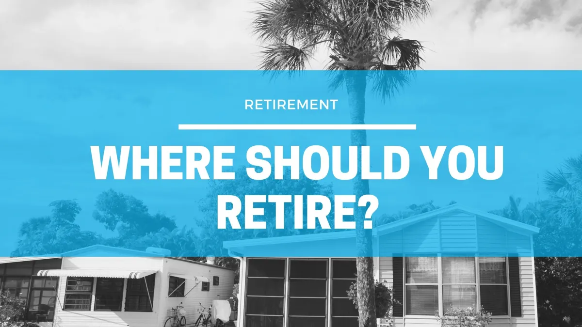 blog post cover for article on where you should retire