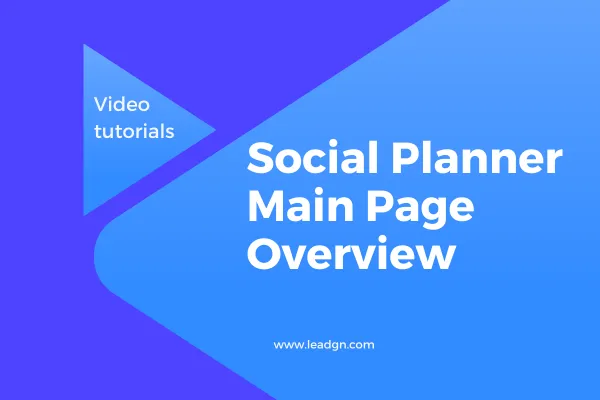 Social Planner Main Page Overview