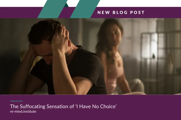 The Suffocating Sensation of 'I Have No Choice'