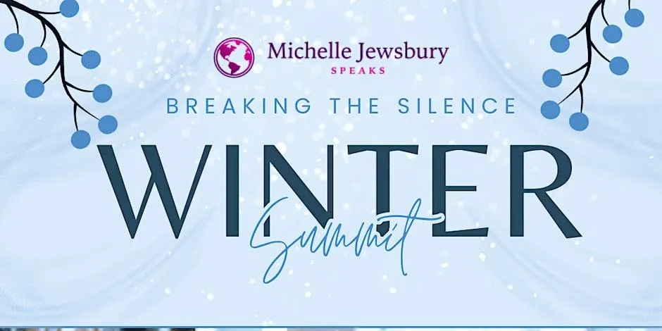 Breaking the Silence Winter Summit