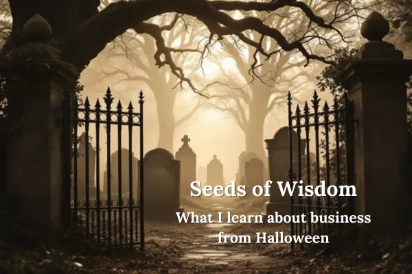 What I learn about business from Halloween