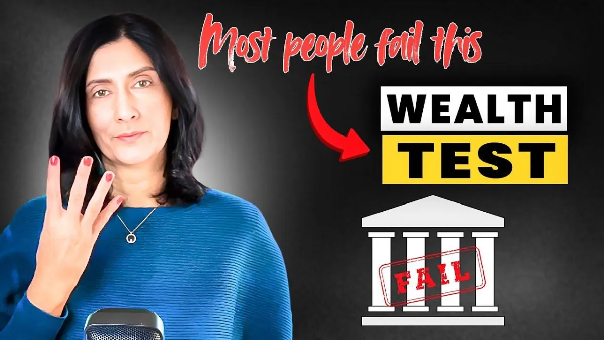 The 4-Part Wealth Test Most People Fail