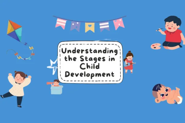 Child Development & Milestones