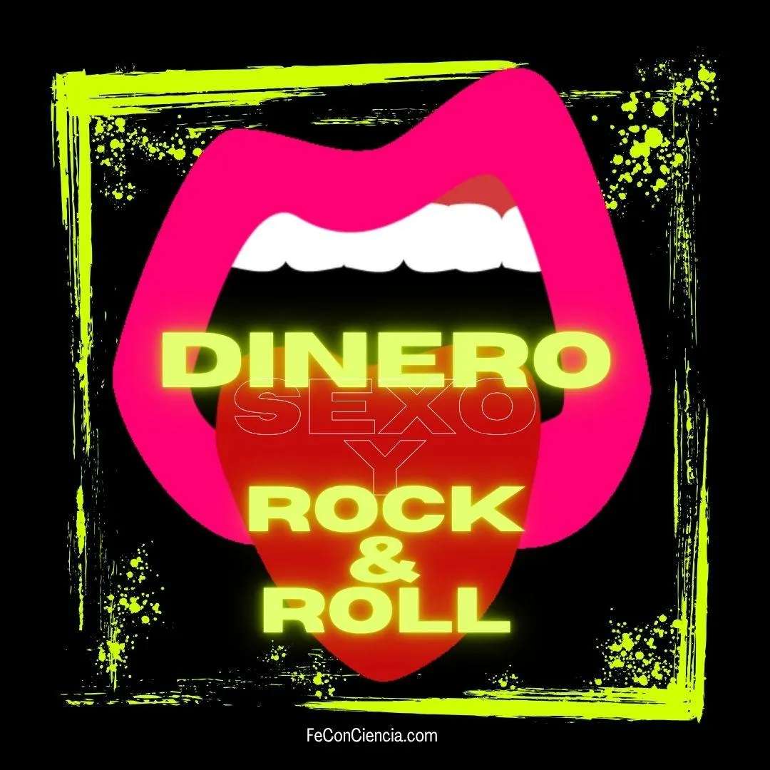 Sexo, Dinero y Rock & Roll