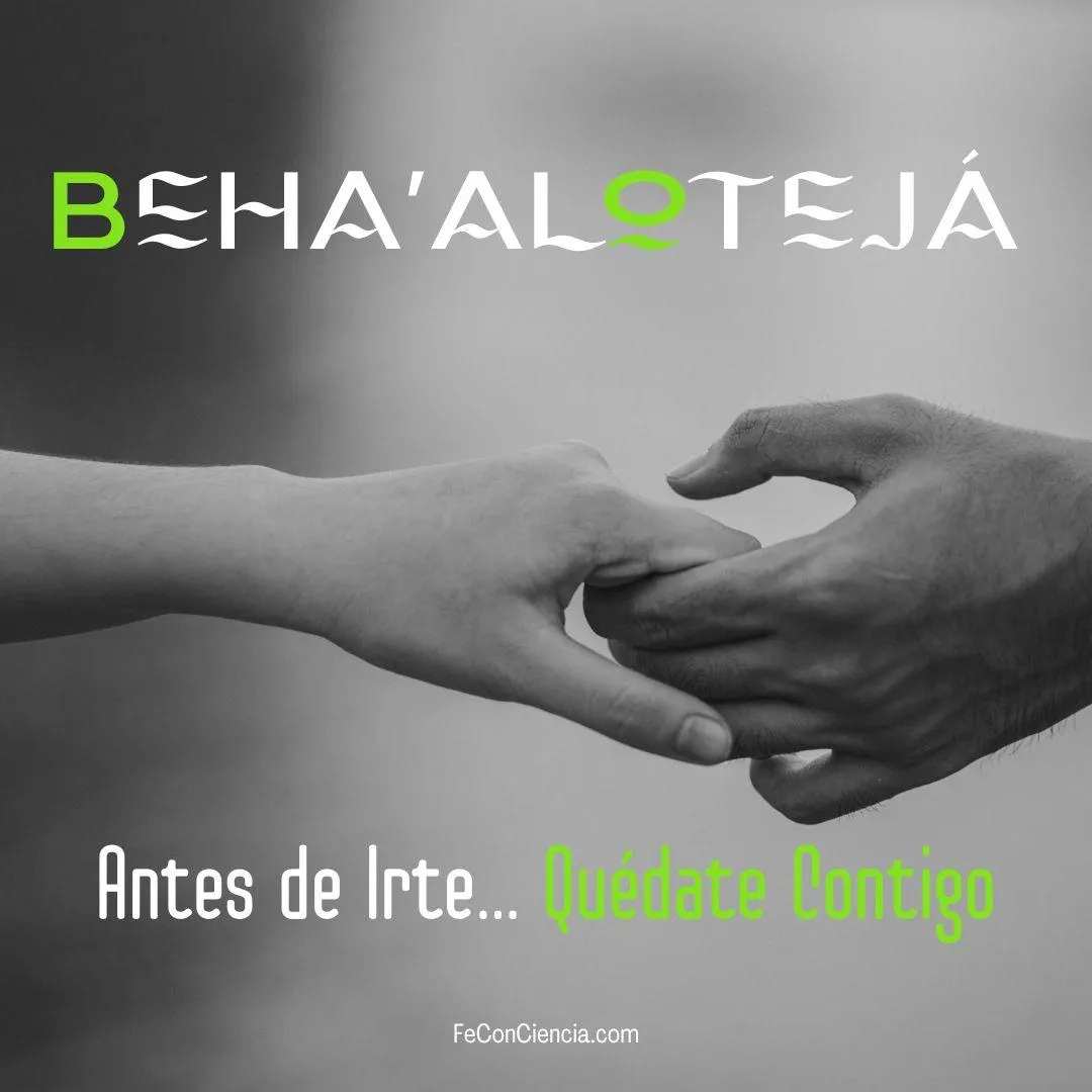 Beha'alotejá -Antes de irte… quédate contigo