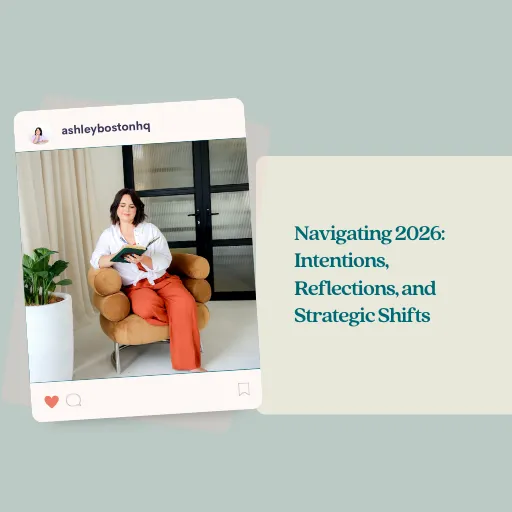Navigating 2026: Intentions, Reflections, and Strategic Shifts