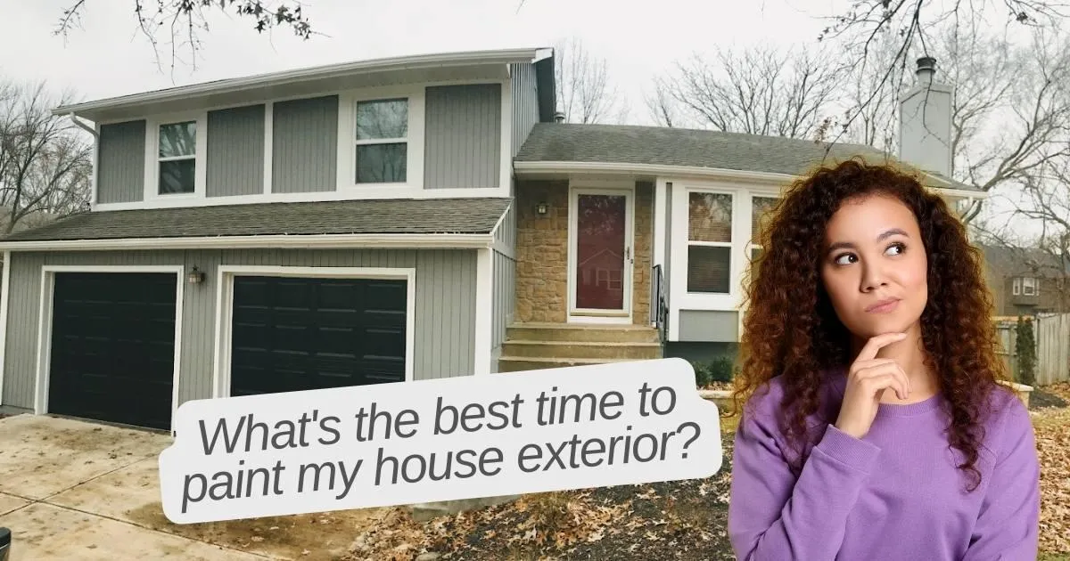 Person checking exterior house with caption What's the best time to paint my house exterior
