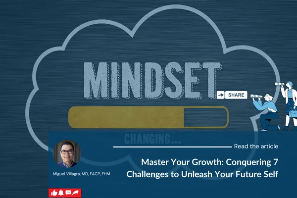 Master Your Growth: Conquering 7 Challenges to Unleash Your Future Self