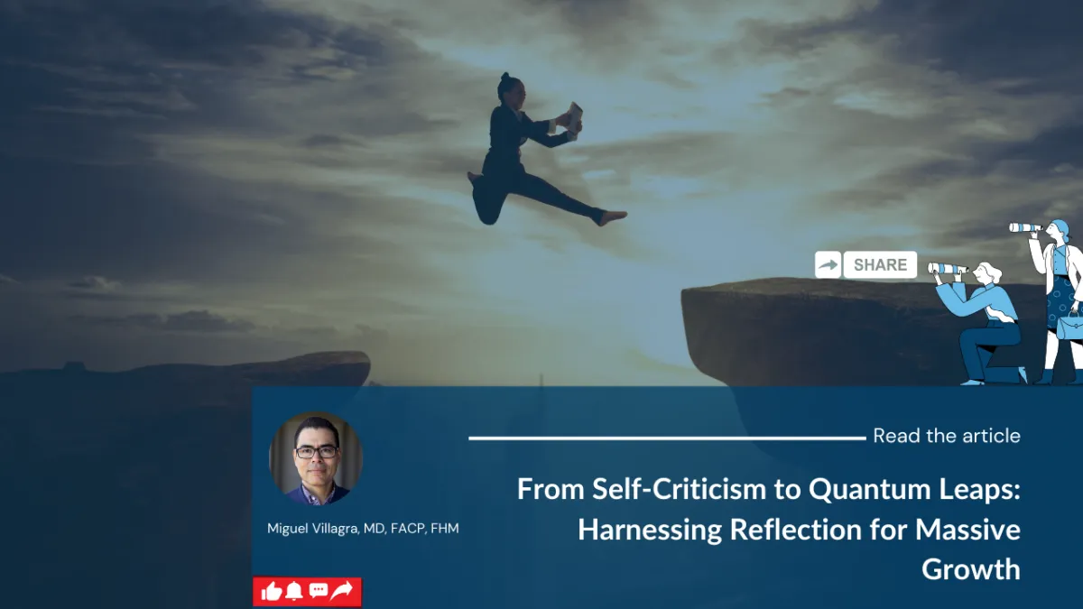 From Self-Criticism to Quantum Leaps: Harnessing Reflection for Massive Growth