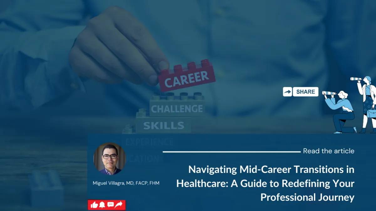 Navigating Mid-Career Transitions in Healthcare: A Guide to Redefining Your Professional Journey