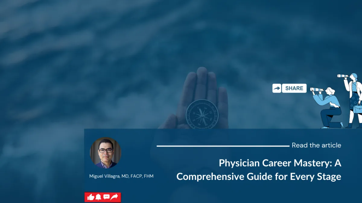 Physician Career Mastery: A Comprehensive Guide for Every Stage