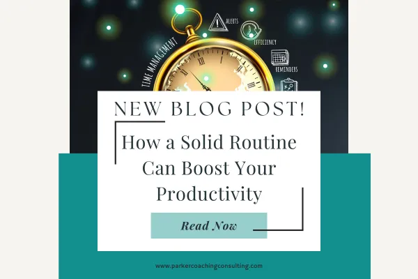 routines increase productivity
