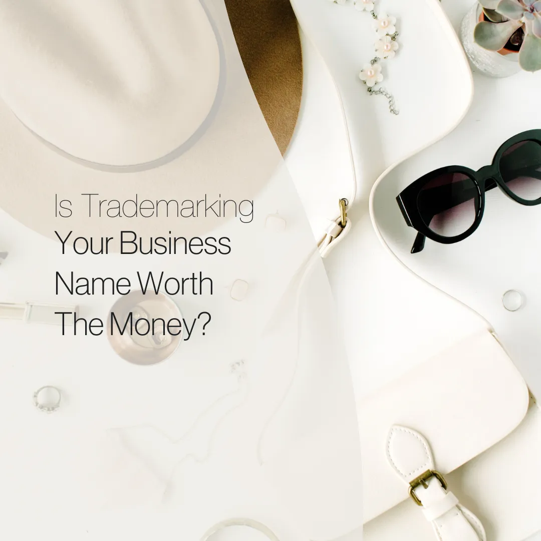 Is Trademarking Your Business Name Worth the Money?