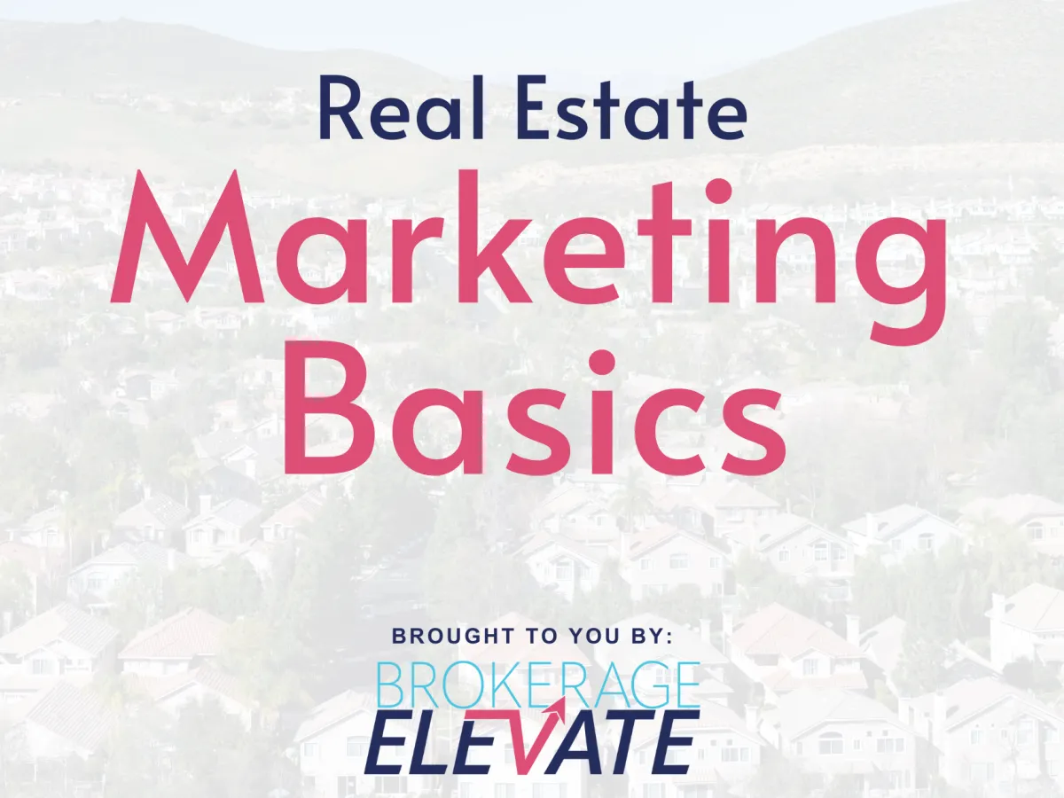 Real Estate Marketing Basics