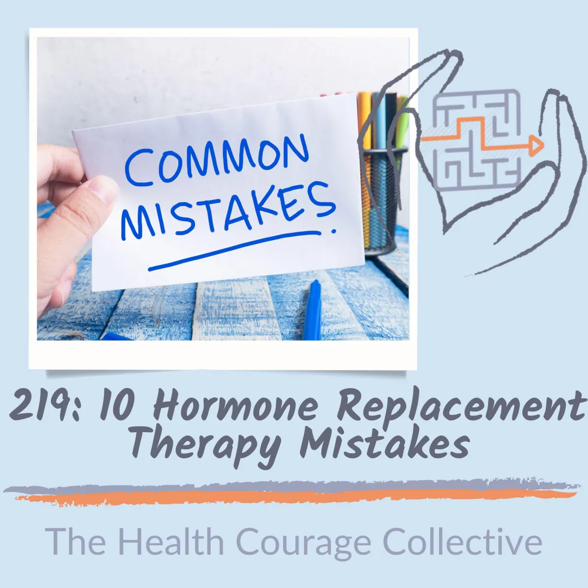 10 Hormone Replacement Therapy Mistakes