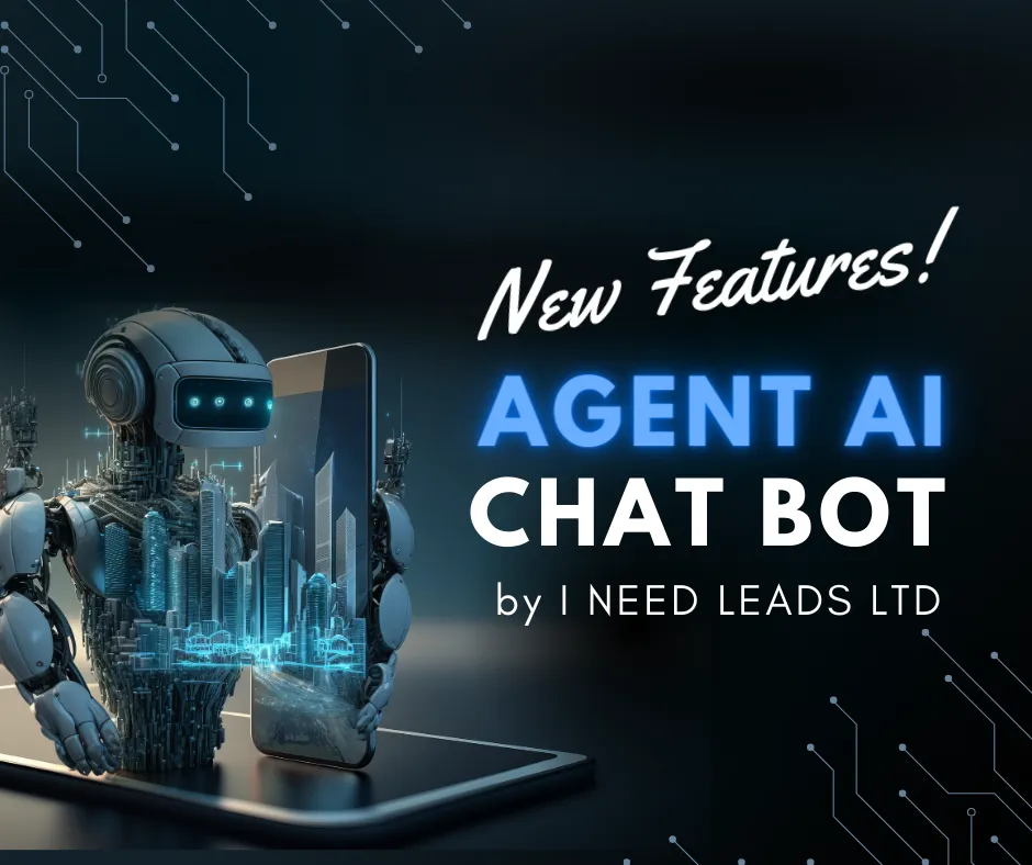 New Features Agent Ai Chat Bot By I Need Leads LTD