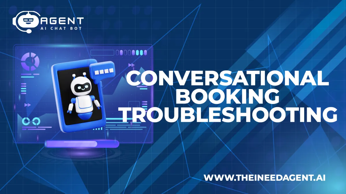 Conversational Booking Troubleshooting