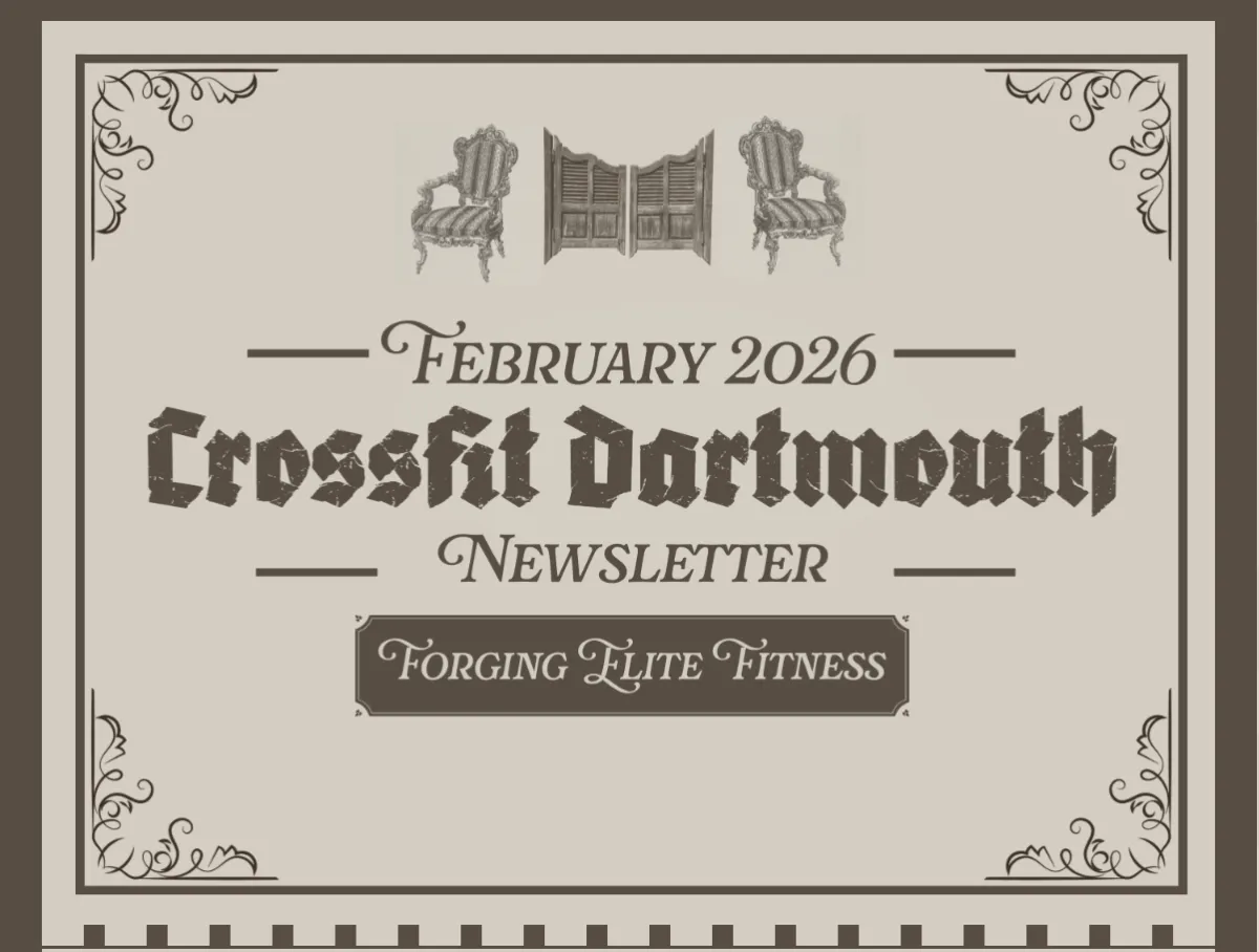 Cover image for the February 2026 Crossfit Dartmouth Newsletter