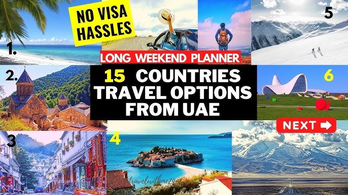 Best Countries for Weekend Trips From UAE