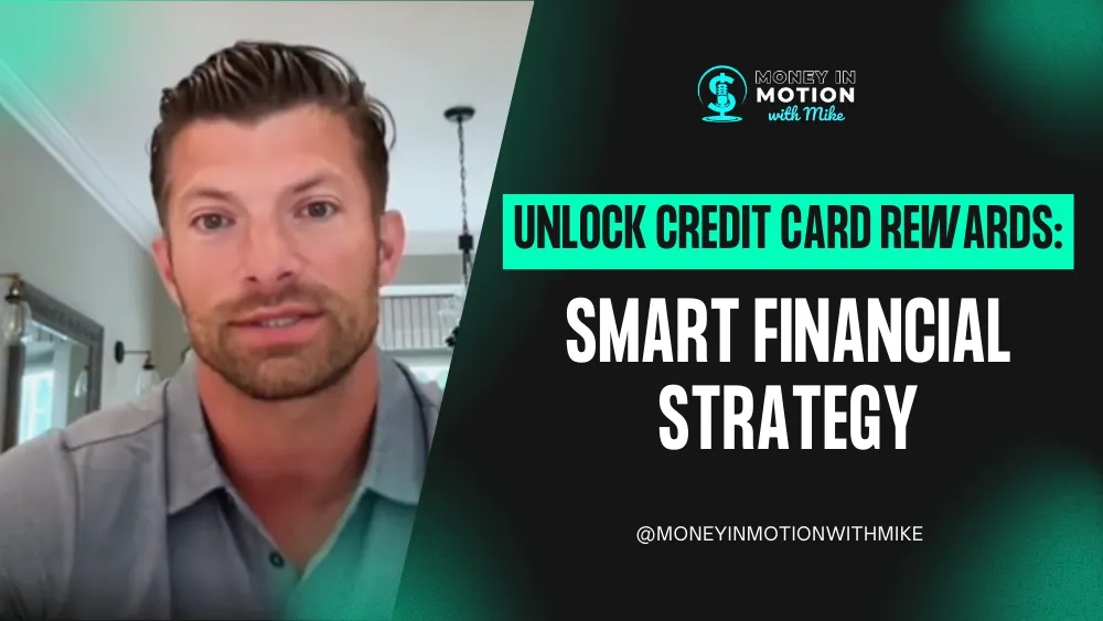 Unlock Credit Card Rewards: Smart Financial Strategy