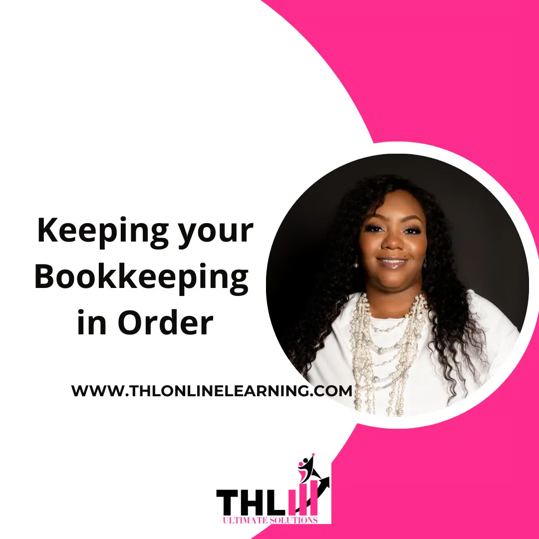 Keeping Your Bookkeeping In Order