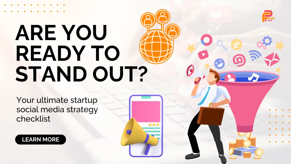 A vibrant banner with bold text reading ‘Are You Ready to Stand Out? Your ultimate startup social media strategy checklist.’