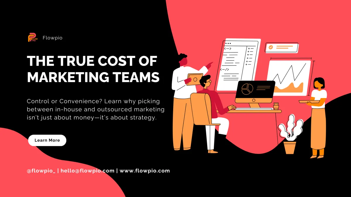 Banner for blog 'Is the Best Marketing Team Hired or Outsourced?'