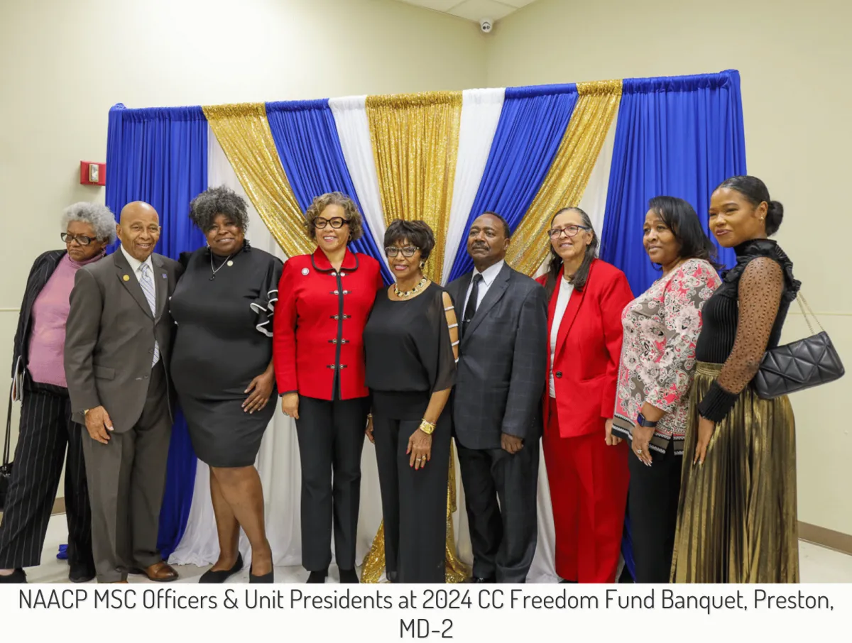 NAACP MSC Officers & Unit Presidents at 2024 CC Freedom Fund Banquet 2024 in Preston, MD