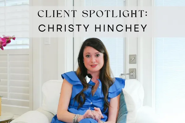 Client Spotlight photo of Christy Hinchey