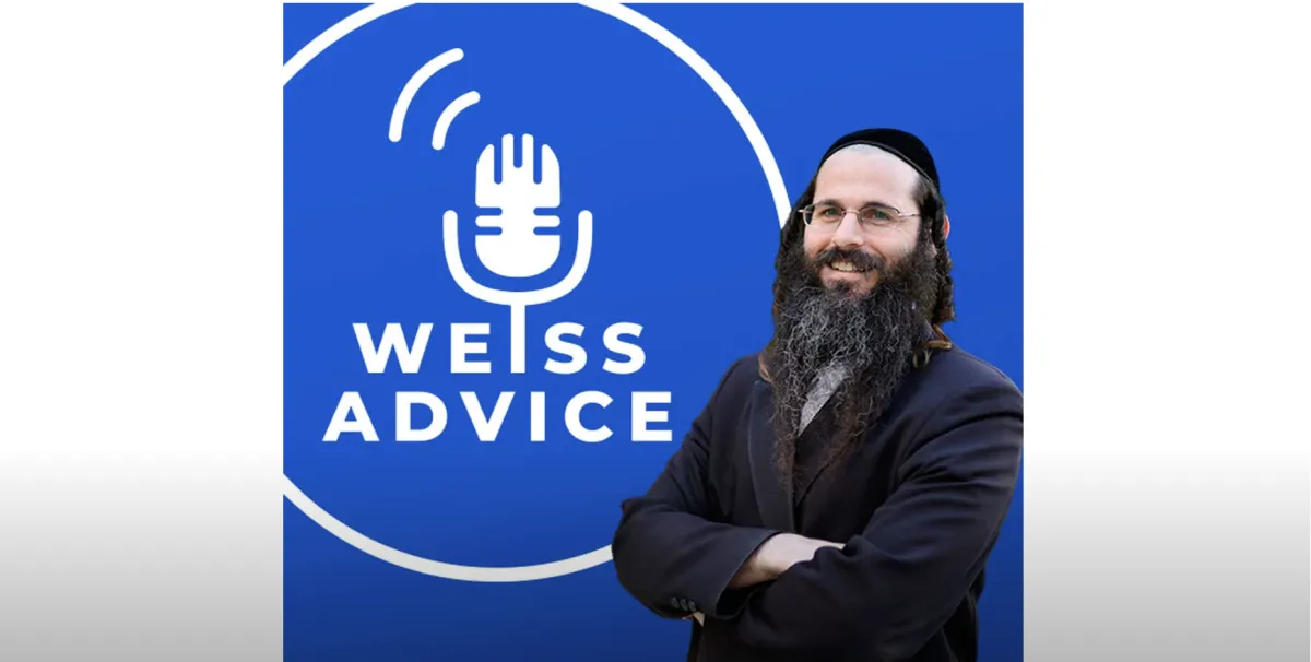 Weiss Advice with Yonah Weiss