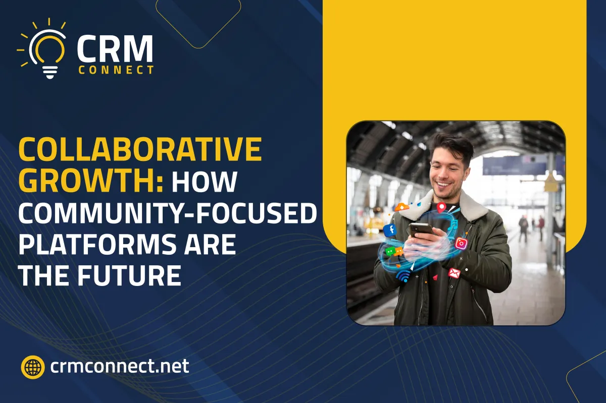 Collaborative Growth – How Community-Focused Platforms Are the Future
