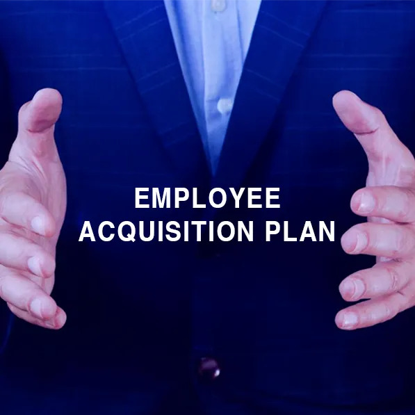 EMPLOYEE ACQUISITION PLAN