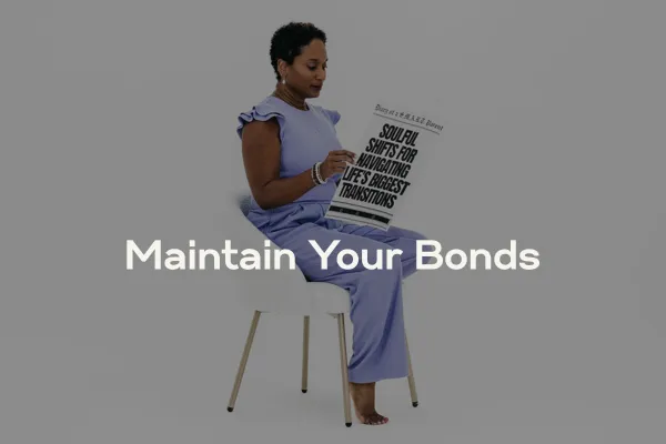 Maintain your bonds