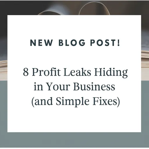 8 Profit Leaks Hiding in Your Business (and Simple Fixes)