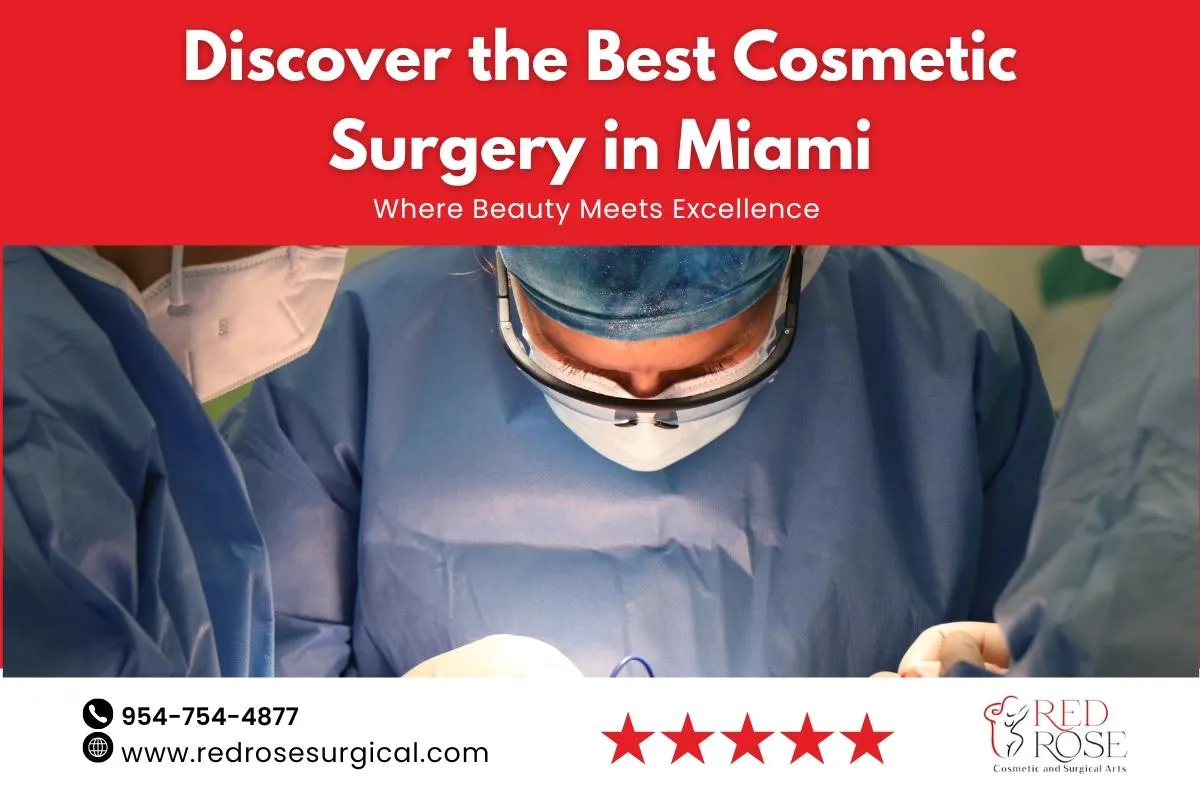 Best Cosmetic Surgery in Miami